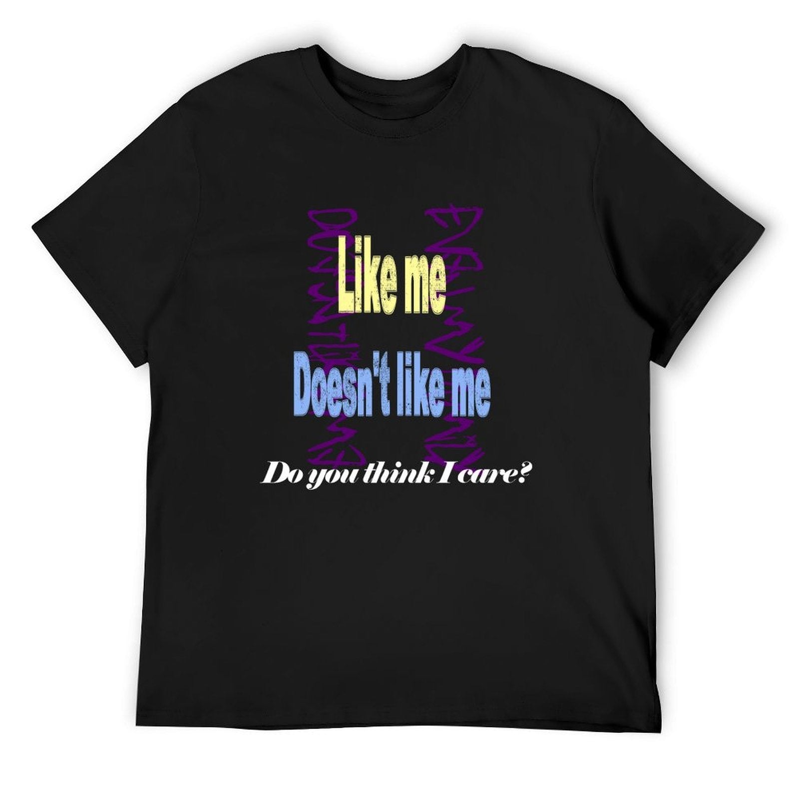 Like Me Doesn't Like Me Slogan Graphic T-Shirt Main image
