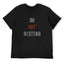 Do Not Disturb Graphic Black T-Shirt