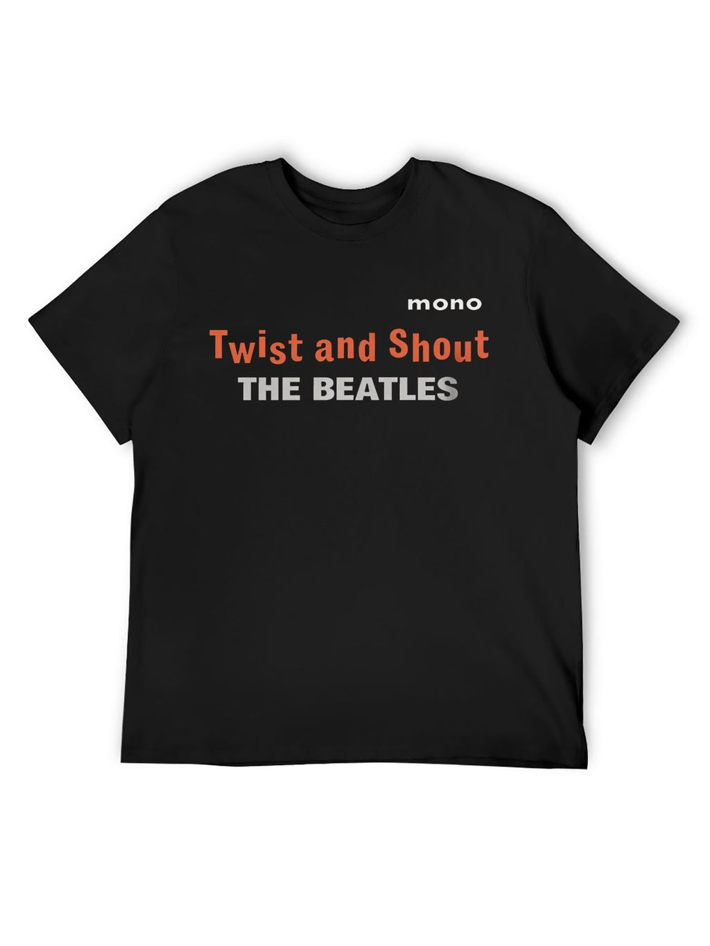 he Beatles “Twist and Shout” Mono Text Graphic T-Shirt