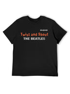 he Beatles “Twist and Shout” Mono Text Graphic T-Shirt