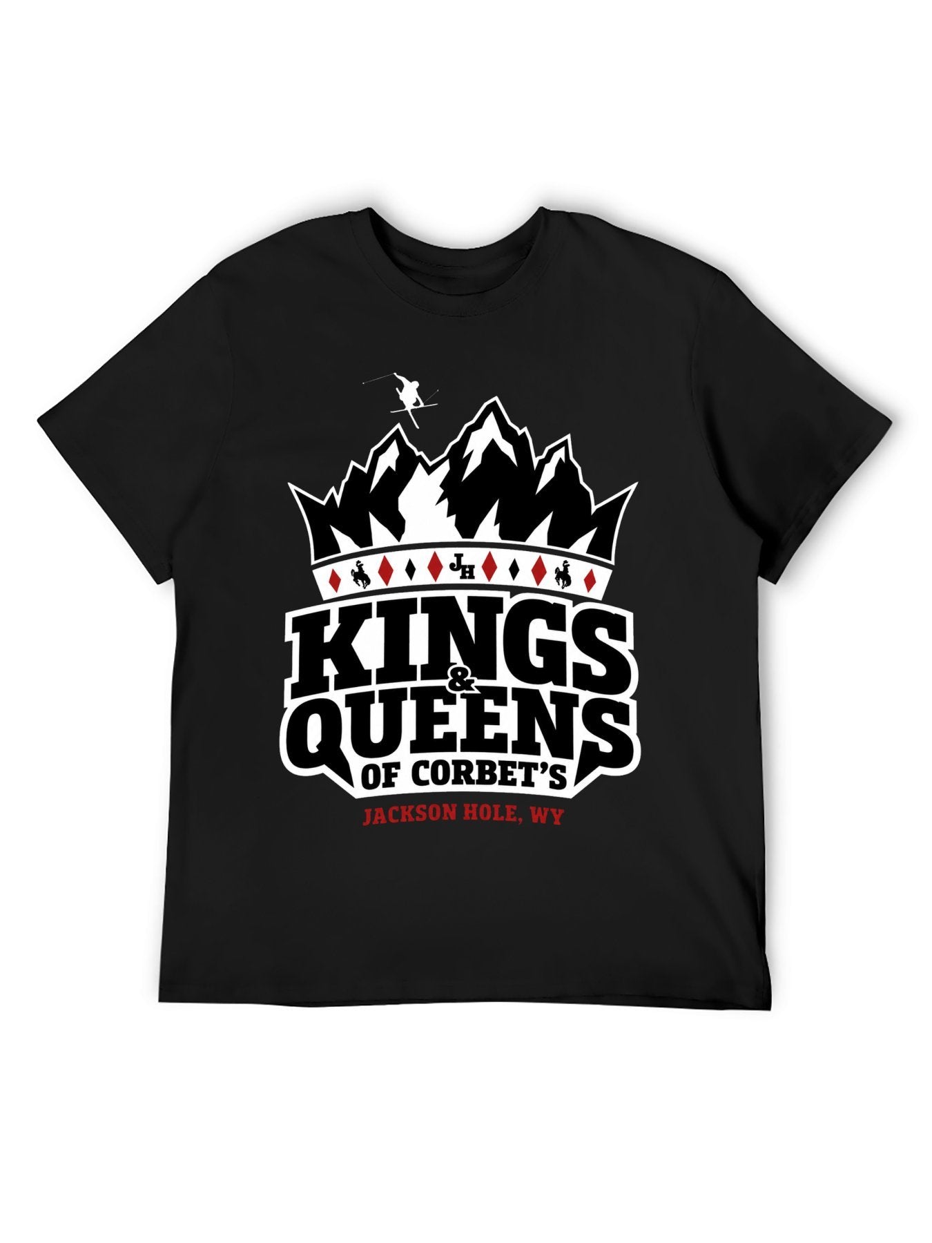 Kings & Queens Of Corbet’s Jackson Hole Mountain Graphic T-Shirt