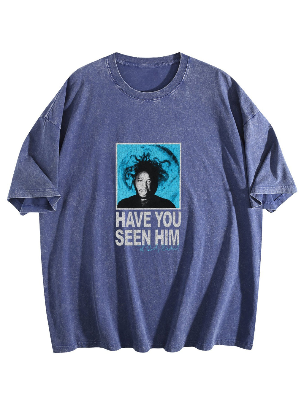 Have You Seen Him Graphic Washed T-Shirt