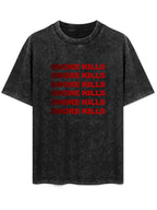 Smoke Kills Typography Vintage Washed T-Shirt