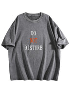 Do Not Disturb Graphic Washed T-Shirt
