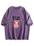 Best Legs in Town Washed Graphic T-Shirt