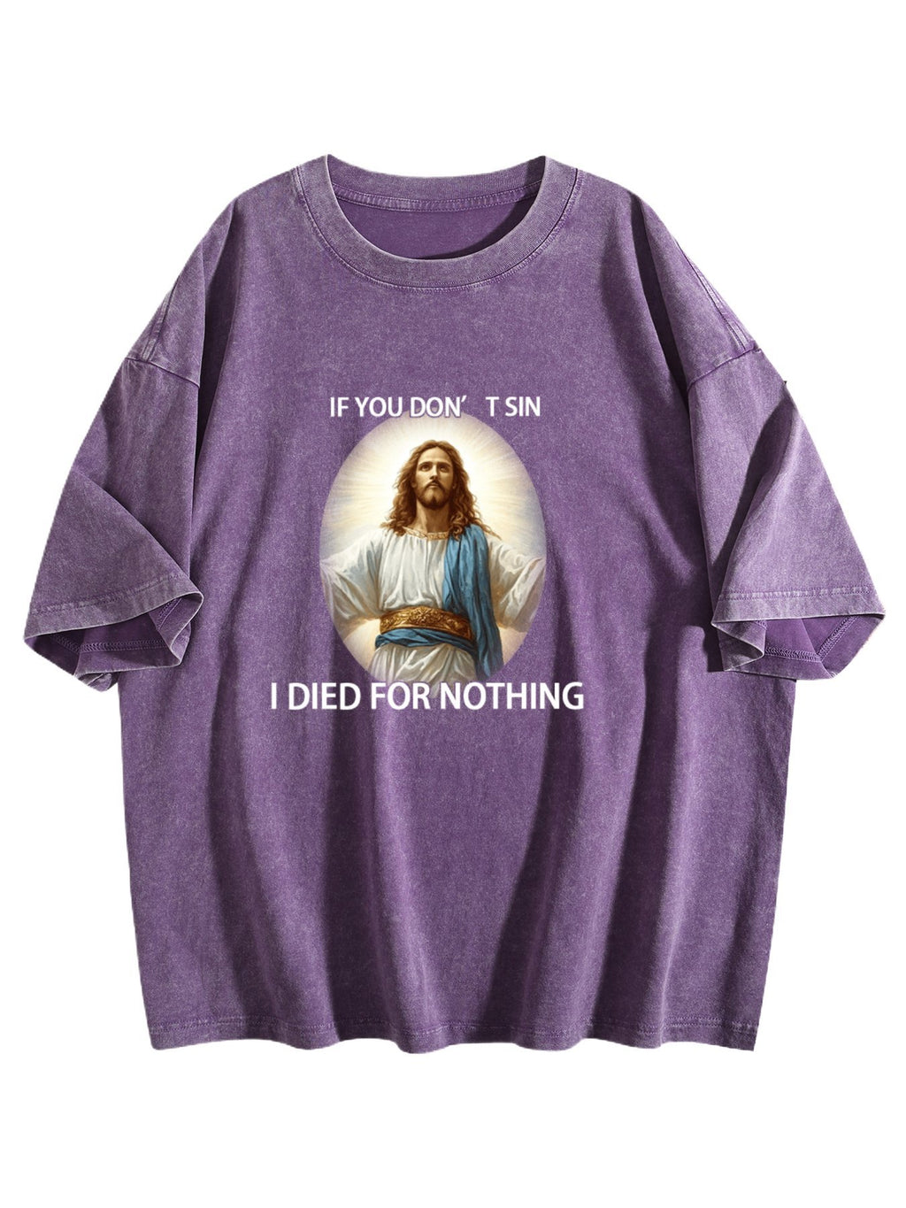 If You Don't Sin Graphic Washed T-Shirt