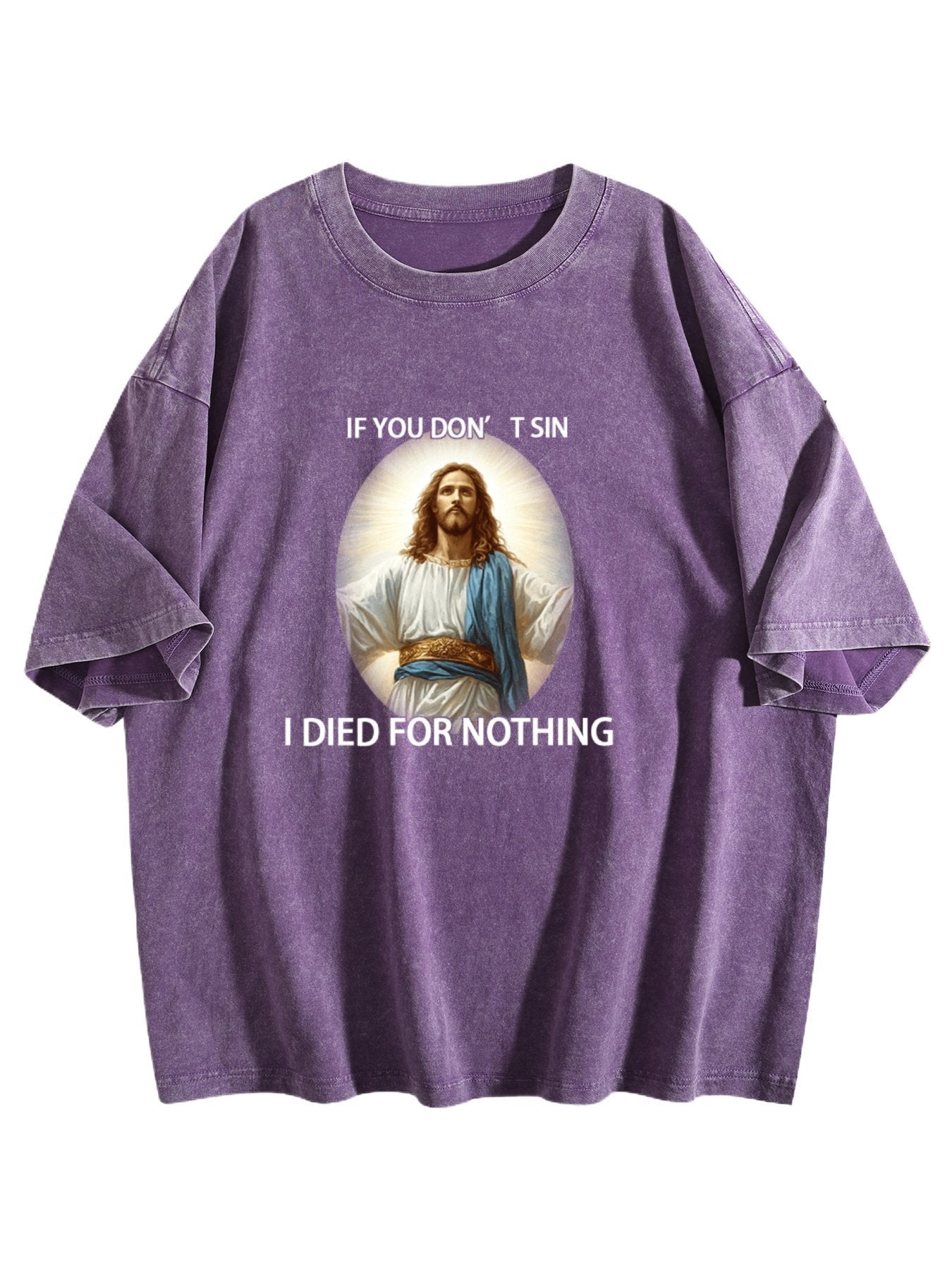 If You Don't Sin Graphic Washed T-Shirt