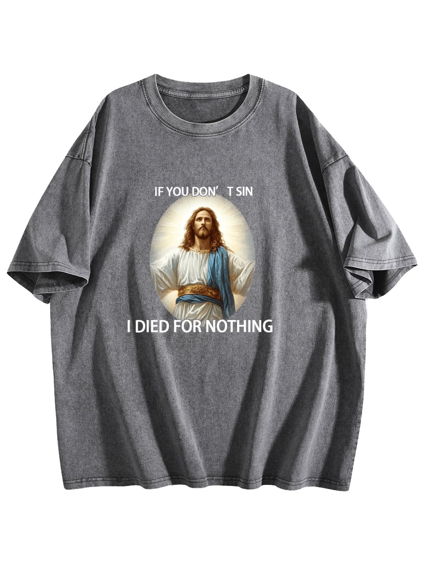 If You Don't Sin Graphic Washed T-Shirt