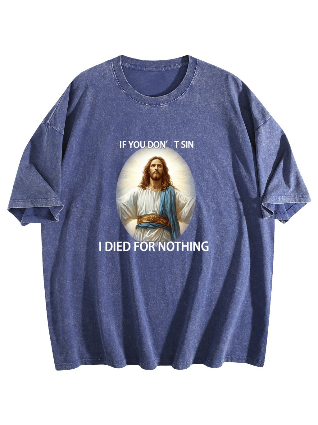 If You Don't Sin Graphic Washed T-Shirt