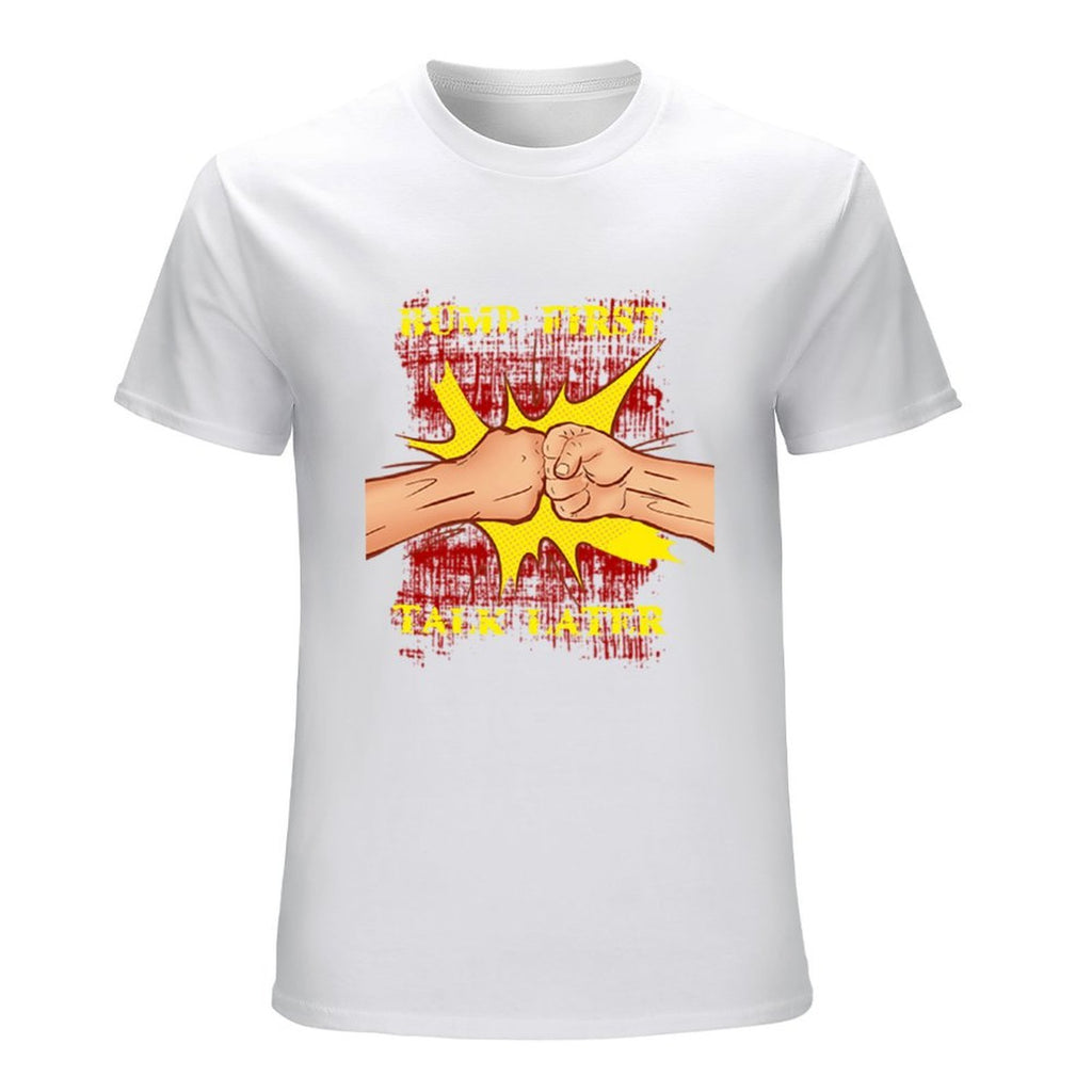 Pump First Talk Later Fist Bump Graphic White T-Shirt