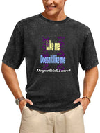 Like Me Slogan Vintage Washed T-Shirt