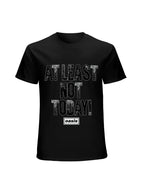 Oasis “At Least Not Today!” Slogan Graphic T-Shirt
