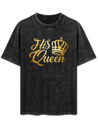 His Queen Gold Crown Script Graphic T-Shirt