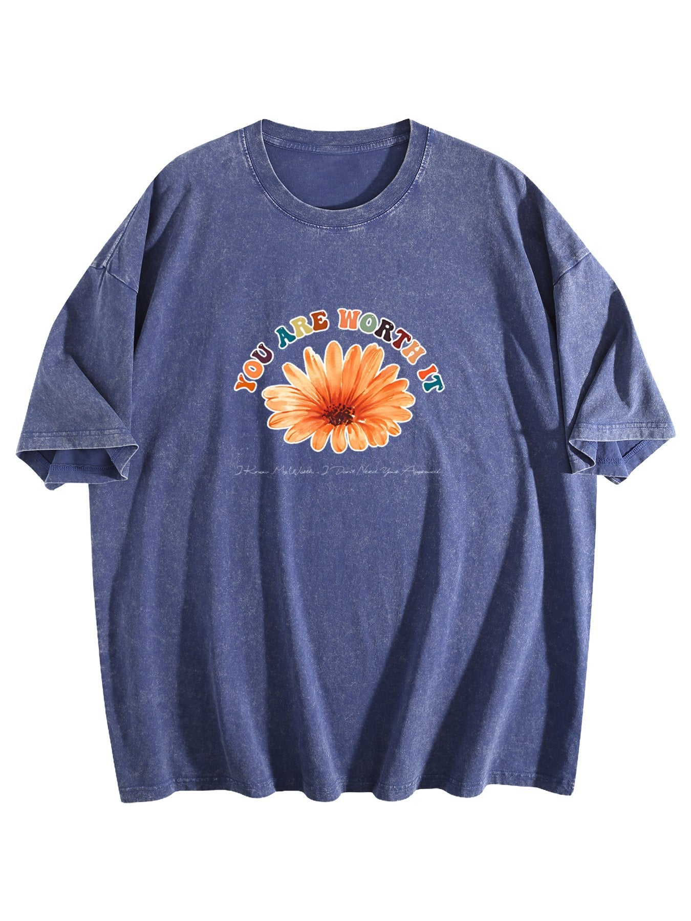 You Are Worth It Flower Graphic Washed T-Shirt