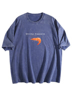 Shrimp Happens Graphic Washed T-Shirt
